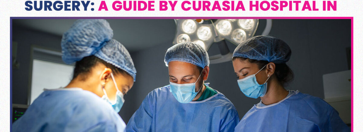 general surgery department - curasia hospital